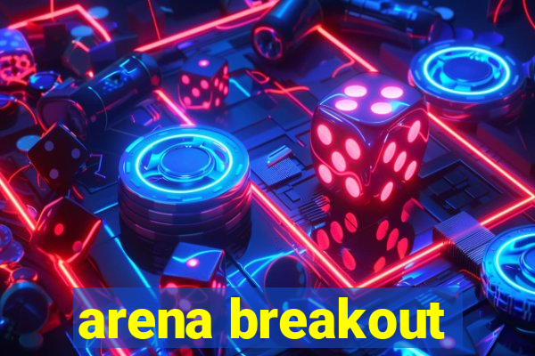 arena breakout-beta